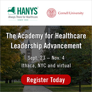 The Academy for Healthcare Leadership Advancement | Sept. 23 - Nov. 4 | Ithaca, NYC and virtual | Register Today